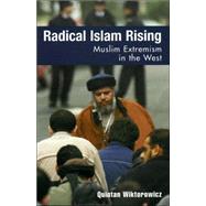 Radical Islam Rising Muslim Extremism in the West