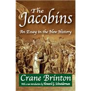 The Jacobins: An Essay in the New History
