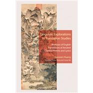 Linguistic Explorations in Translation Studies