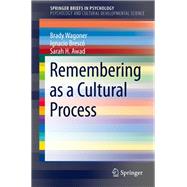 Remembering as a Cultural Process