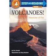 Volcanoes! Mountains of Fire