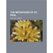 The Metaphors of St. Paul