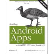 Building Android Apps With HTML, CSS, and JavaScript