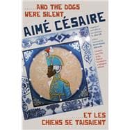 ......And the Dogs Were Silent/......Et les chiens se taisaient
