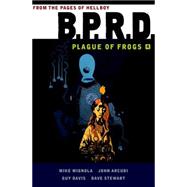 B.P.R.D: Plague of Frogs  Volume 4