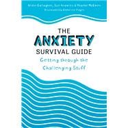 The Anxiety Survival Guide
