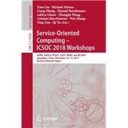 Service-oriented Computing – Icsoc 2018 Workshops