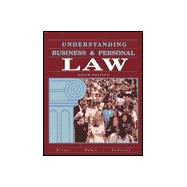 Understanding Business and Personal Law, Student Edition