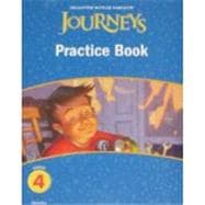 Houghton Mifflin Harcourt Journeys : Practice BK Consumable Grade 4