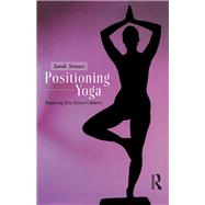 Positioning Yoga