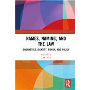 Names, Naming, and the Law