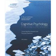 Bundle: Cognitive Psychology: Connecting Mind, Research and Everyday Experience, 4th + COGLAB 5 Printed Access Card
