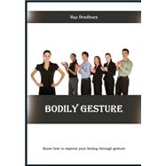 Bodily Gesture