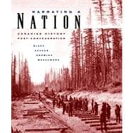 Narrating a Nation: Canadian History Post-Confederation