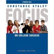 FOCUS on College Success, Concise Edition