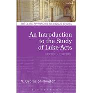 An Introduction to the Study of Luke-acts
