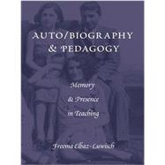 Auto/Biography & Pedagogy