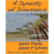 A Dynasty of Dinosaurs