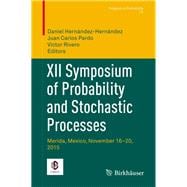 XII Symposium of Probability and Stochastic Processes