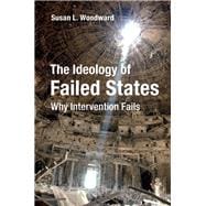 The Ideology of Failed States