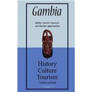 History and Tourism in Gambia, Culture, Tradition and People