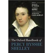 The Oxford Handbook of Percy Bysshe Shelley