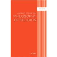 Oxford Studies in Philosophy of Religion Volume 4