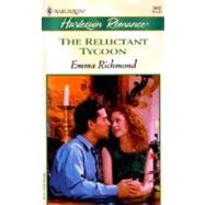 The Reluctant Tycoon