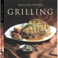 Williams-Sonoma Collection: Grilling