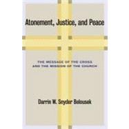 Atonement, Justice, and Peace