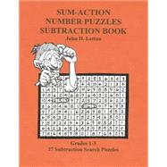Sum-action Number Puzzles-subtraction Book