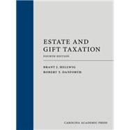 Estate and Gift Taxation, Fourth Edition