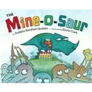 The Mine-O-Saur