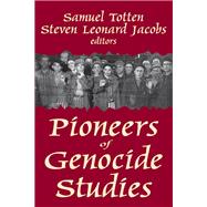 Pioneers of Genocide Studies