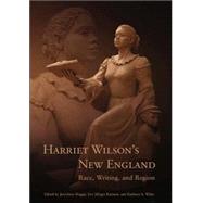 Harriet Wilson's New England