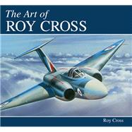 The Art of Roy Cross