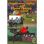 Coordination, Agility And Speed Training For Soccer