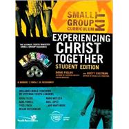 Experiencing Christ Together Student Edition Kit