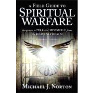 Field Guide to Spiritual Warfare