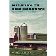 Milking in the Shadows