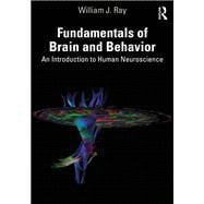 Fundamentals of Brain and Behavior