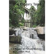 The Estuary Tales