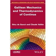 Galilean Mechanics and Thermodynamics of Continua