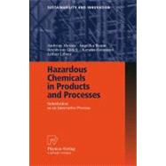 Hazardous Chemicals in Products And Processes