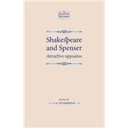 Shakespeare and Spenser Attractive Opposites