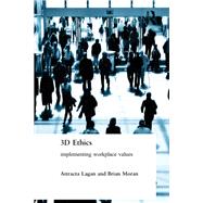 Three Dimensional Ethics