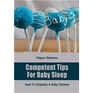 Competent Tips for Baby Sleep