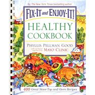 Fix-It And Enjoy-It! Healthy Cookbook