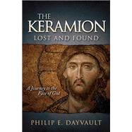 The Keramion, Lost and Found