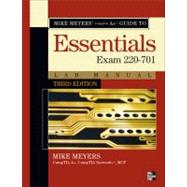 Mike Meyers CompTIA A+ Guide: Essentials Lab Manual, Third Edition (Exam 220-701)